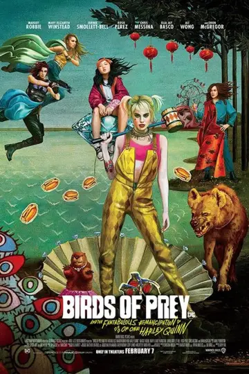 Poster to the movie "Birds of Prey (and the Fantabulous Emancipation of One Harley Quinn)" #717728