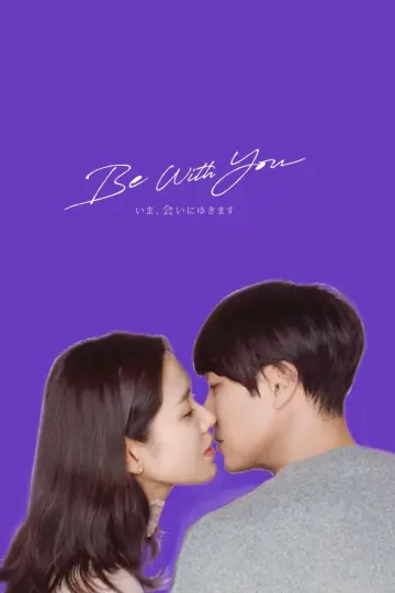 Poster to the movie "Be With You" #330438