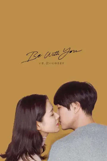 Poster to the movie "Be With You" #330439
