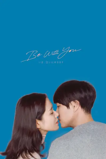 Poster to the movie "Be With You" #330443