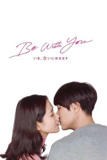 Poster to the movie "Be With You" #330444