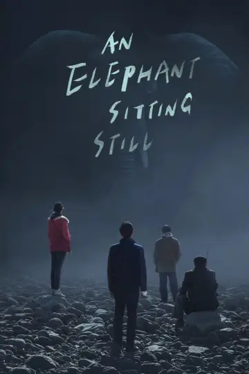 Poster to the movie "An Elephant Sitting Still" #1083733