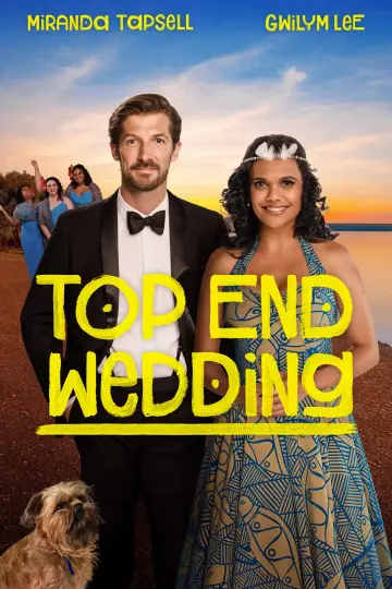 Poster to the movie "Top End Wedding" #1871575