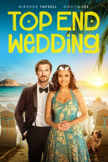 Poster to the movie "Top End Wedding" #1871576