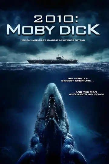 Poster to the movie "2010: Moby Dick" #1635004