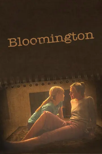 Poster to the movie "Bloomington" #1006574