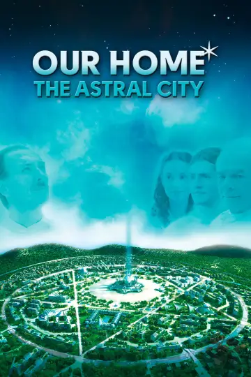 Poster to the movie "Astral City: A Spiritual Journey" #810069