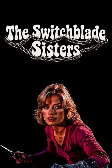Poster to the movie "Switchblade Sisters" #1211443