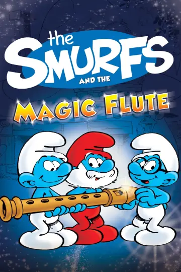 Poster to the movie "The Smurfs and the Magic Flute" #1809690