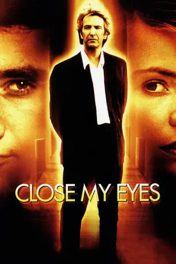 Poster to the movie "Close My Eyes" #1071247