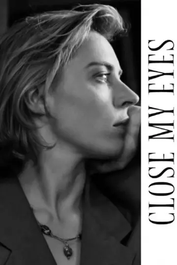 Poster to the movie "Close My Eyes" #1186662