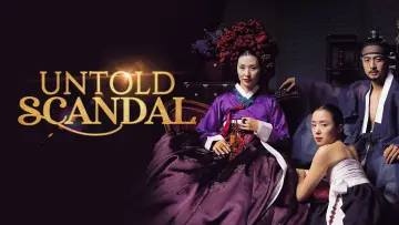 Backdrop to the movie "Untold Scandal" #1587357