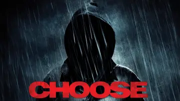 Backdrop to the movie "Choose" #743299