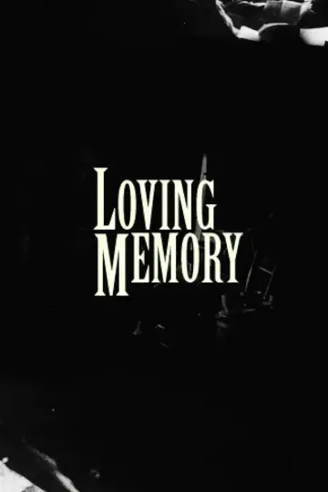 Poster to the movie "Loving Memory" #1912747
