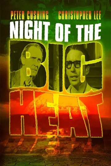 Poster to the movie "Night of the Big Heat" #918781
