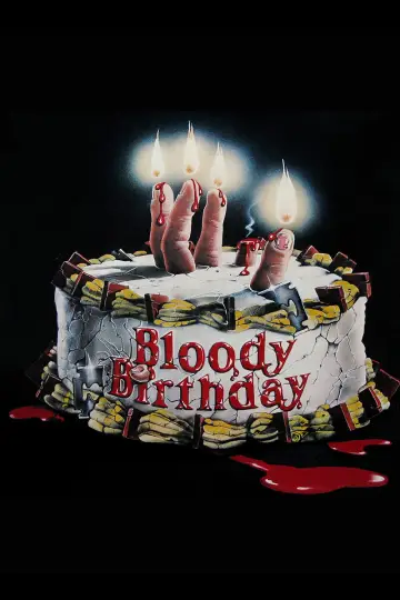 Poster to the movie "Bloody Birthday" #1019716