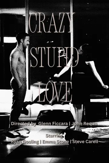 Poster to the movie "Crazy, Stupid, Love." #1215753