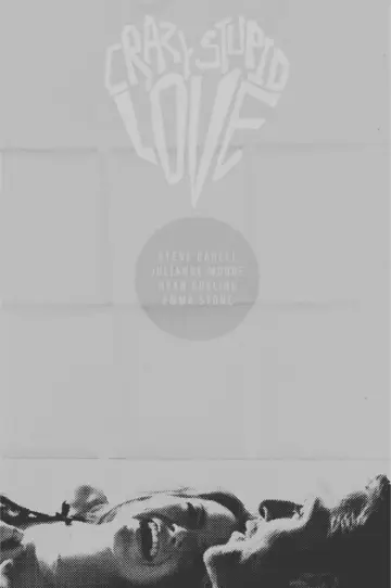 Poster to the movie "Crazy, Stupid, Love." #228793