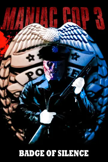 Maniac Cop 3: Badge of Silence