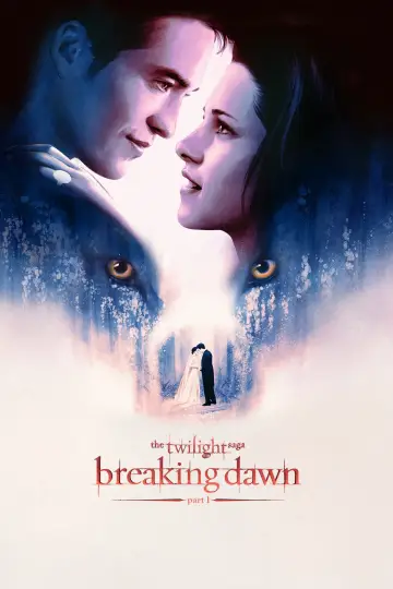Poster to the movie "The Twilight Saga: Breaking Dawn - Part 1" #526721