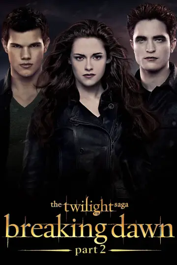Poster to the movie "The Twilight Saga: Breaking Dawn - Part 2" #170266