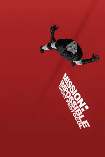 Poster to the movie "Mission: Impossible - Ghost Protocol" #656311