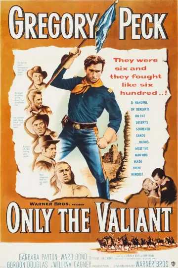 Poster to the movie "Only the Valiant" #896477