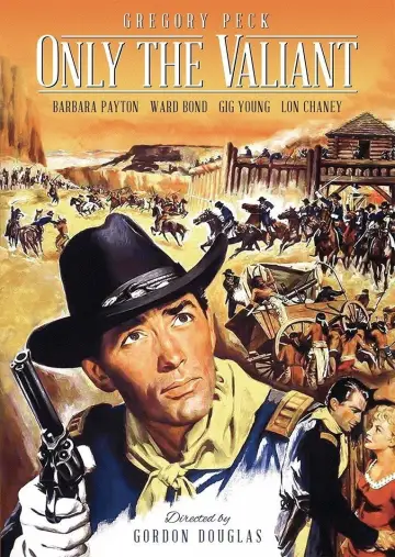 Poster to the movie "Only the Valiant" #896479