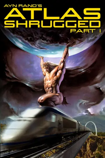 Poster to the movie "Atlas Shrugged: Part I" #1030921