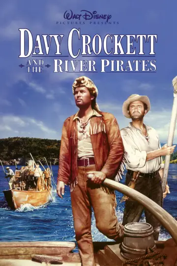 Poster to the movie "Davy Crockett and the River Pirates" #1858368