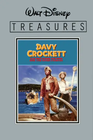Poster to the movie "Davy Crockett and the River Pirates" #1858370