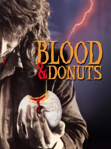 Poster to the movie "Blood & Donuts" #1135351