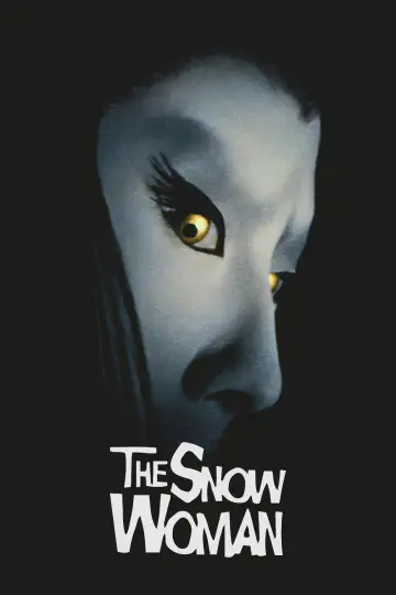 Poster to the movie "The Snow Woman" #1889957