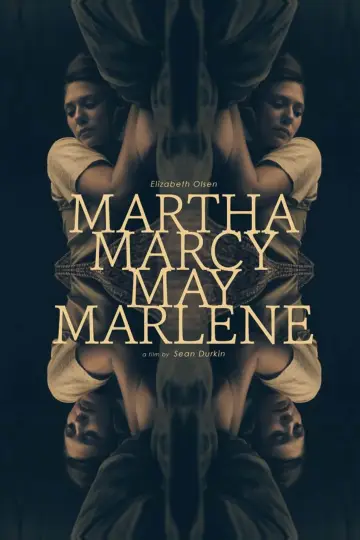Poster to the movie "Martha Marcy May Marlene" #889436