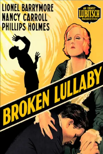 Poster to the movie "Broken Lullaby" #1131511