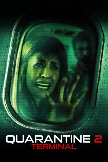 Poster to the movie "Quarantine 2: Terminal" #1045503