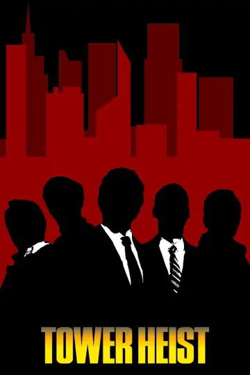 Poster to the movie "Tower Heist" #726094