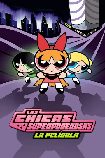 Poster to the movie "The Powerpuff Girls Movie" #1631722
