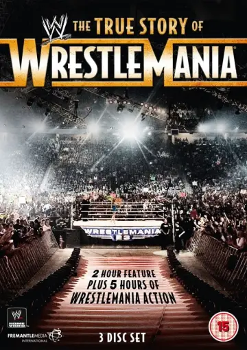 Poster to the movie "The True Story of WrestleMania" #1573361