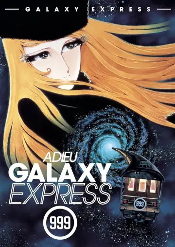 Poster to the movie "Adieu Galaxy Express 999" #1620281