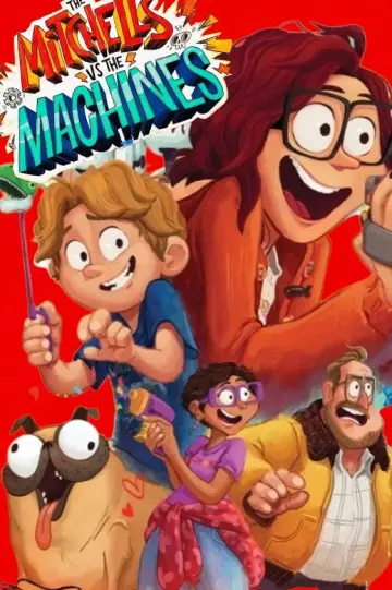 The Mitchells vs. the Machines
