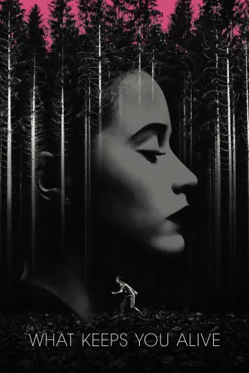 Poster to the movie "What Keeps You Alive" #1113658