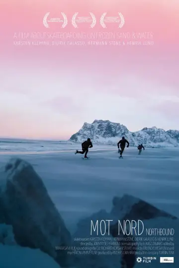 Northbound: Skateboarding on Frozen Sand Poster