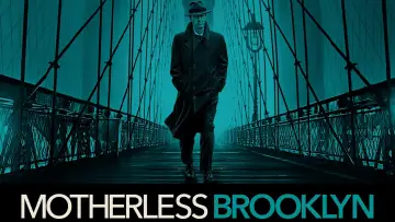 Backdrop to the movie "Motherless Brooklyn" #146724
