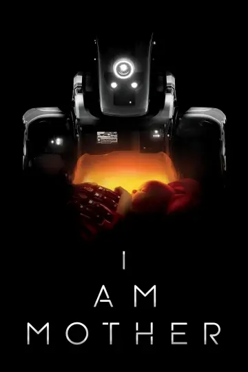 Poster to the movie "I Am Mother" #898343