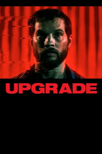 Poster to the movie "Upgrade" #645393