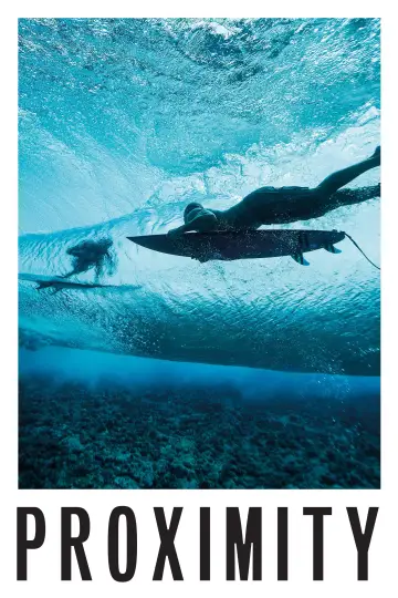 Poster to the movie "Proximity" #1079438