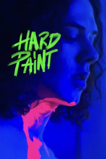 Poster to the movie "Hard Paint" #1162580