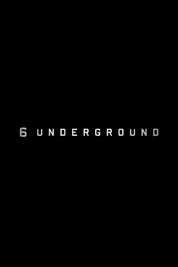 Poster to the movie "6 Underground" #66584