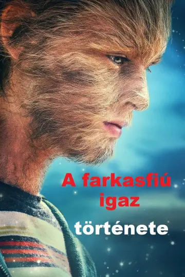 Poster to the movie "The True Adventures of Wolfboy" #1866417
